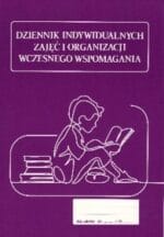 Dziennik indywidualnych zajęć i organizacji wczesnego wspomagania. Format A4. 28 stron. Okładka kart