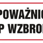 Znak TDC, Nieupoważnionym wstęp wzbroniony 1