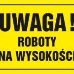 Znak TDC, Uwaga roboty na wysokości