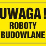 Znak TDC, Uwaga roboty budowlane